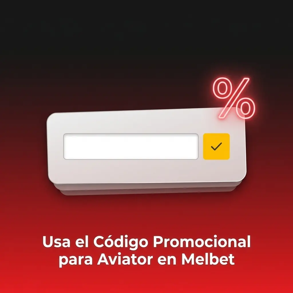 Código promocional MELBETVIP para Aviator en Melbet: bono extra al registrarte en el campo correspondiente.