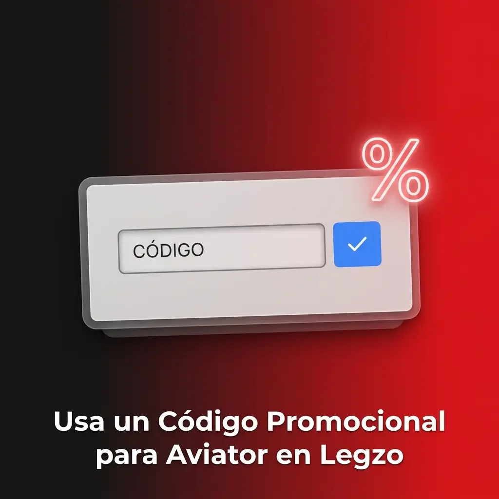 Código promocional AVIATOR100 en Legzo para sumar valor extra al primer depósito en la app
